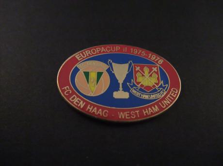 Fc Den Haag -West Ham United 1975-1976 Europacup II voetbal rode rand
